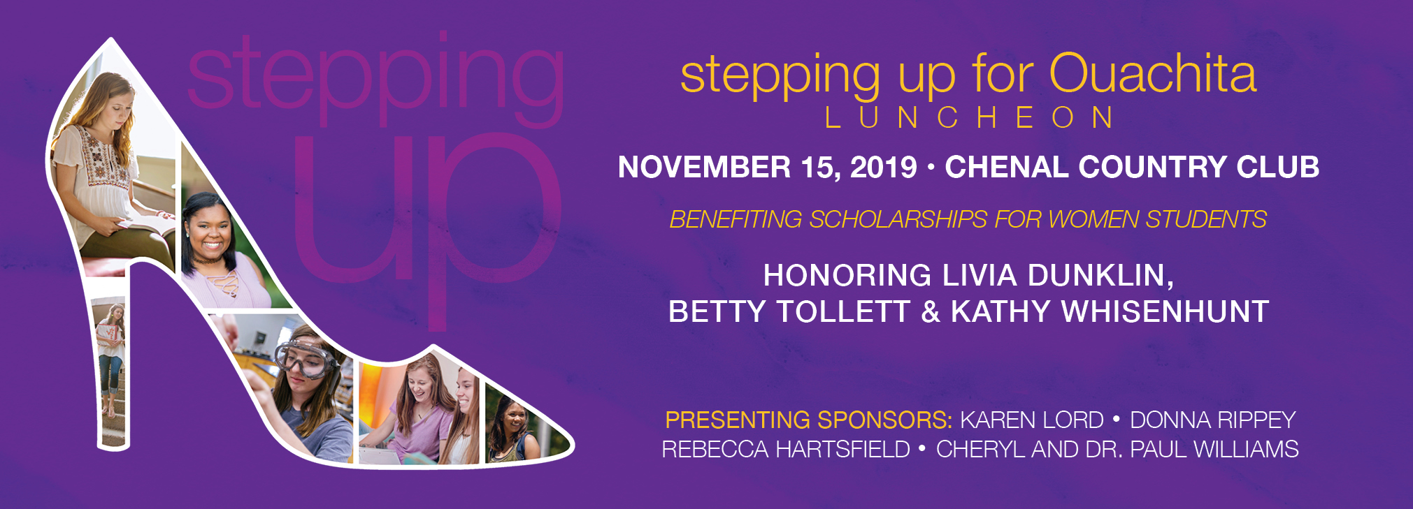  Stepping Up for Ouachita 10th anniversary luncheon to honor three Ouachita mothers: Livia Dunklin, Betty Tollett and Kathy Whisenhunt.